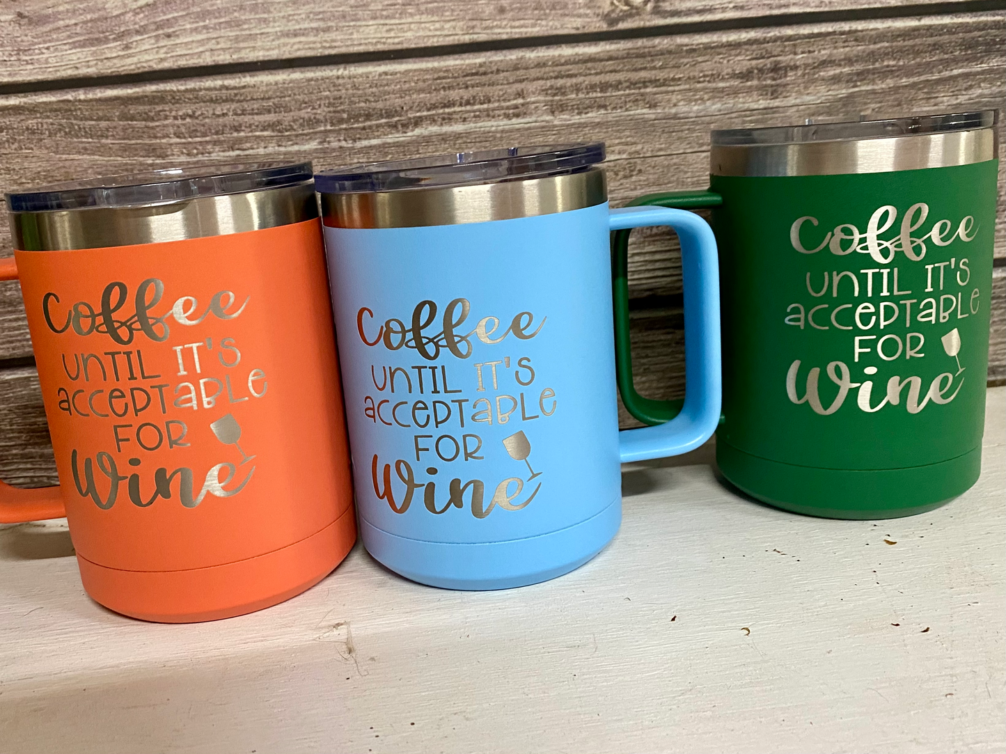 Coffee Until It's Acceptable For Wine - Coffee Mug