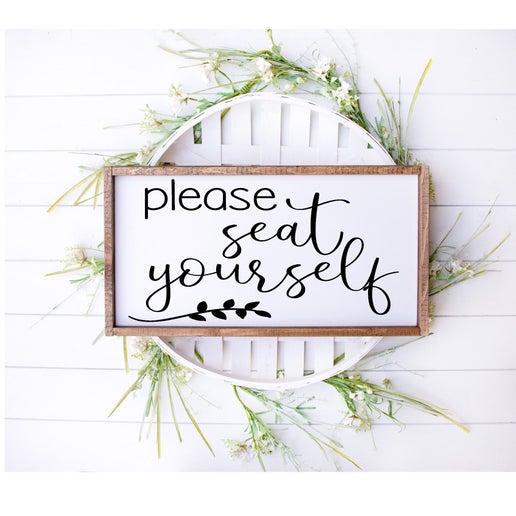 Please Seat Yourself - Bathroom Sign