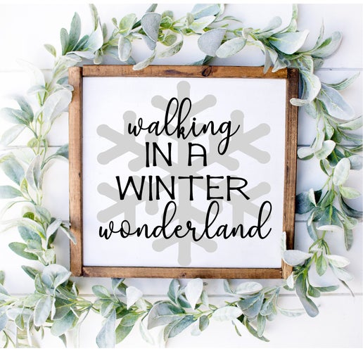 Walking in a Winter Wonderland Sign ❄️