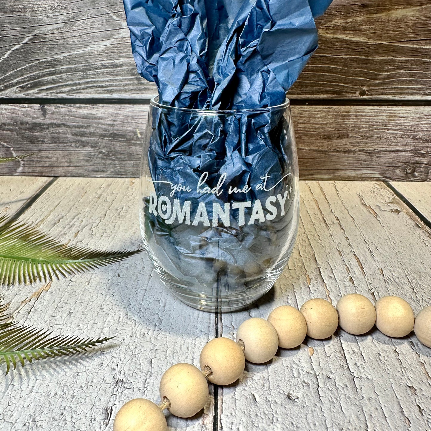 Engraved “You Had Me at Romantasy” Stemless Wine Glass | Fantasy Romance Book Lover Gift | Custom Fantasy Drinkware