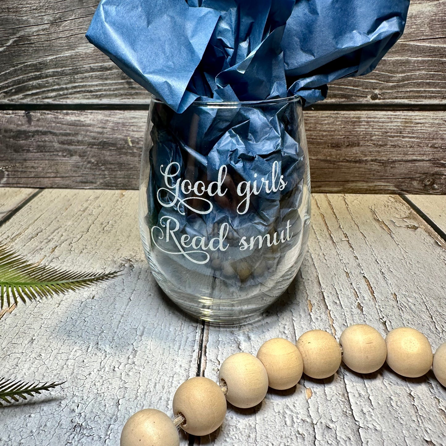 Engraved “Good Girls Read Smut” Stemless Wine Glass | Fun & Sassy Book Lover Gift | Custom Naughty Drinkware