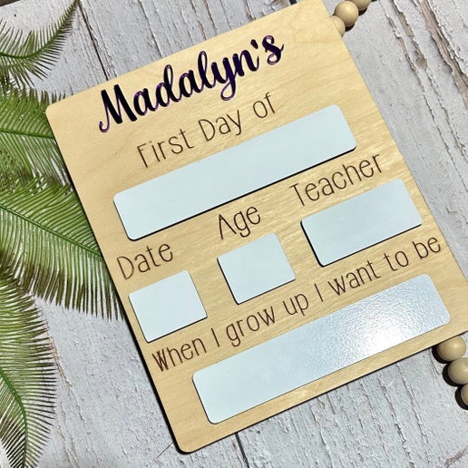 First or Last Day of school sign