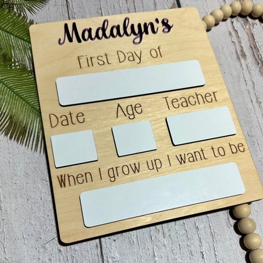 First or Last Day of school sign