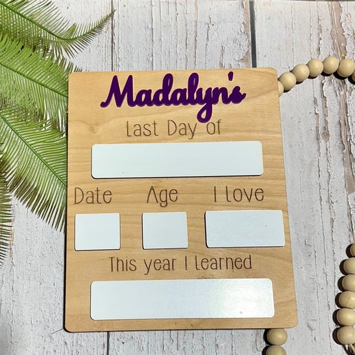 First or Last Day of school sign