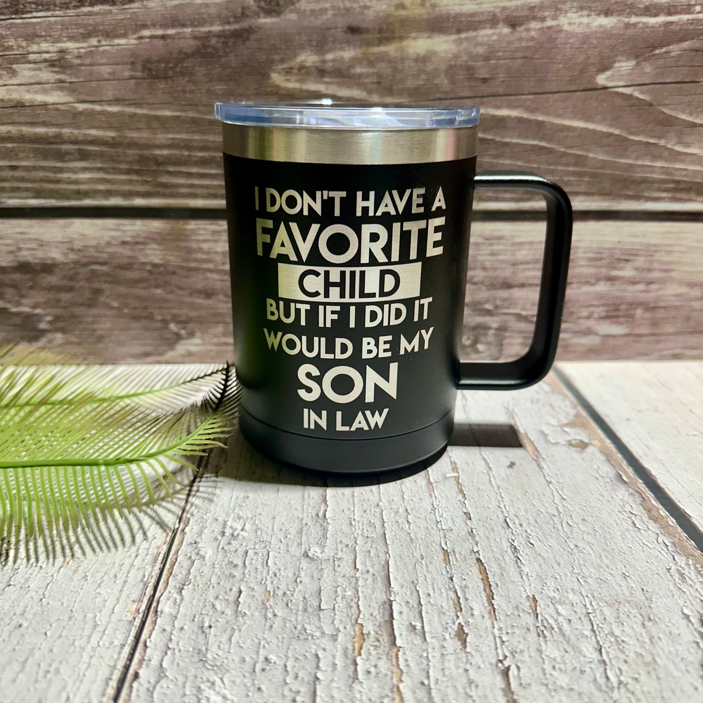 Favorite Son in Law cup