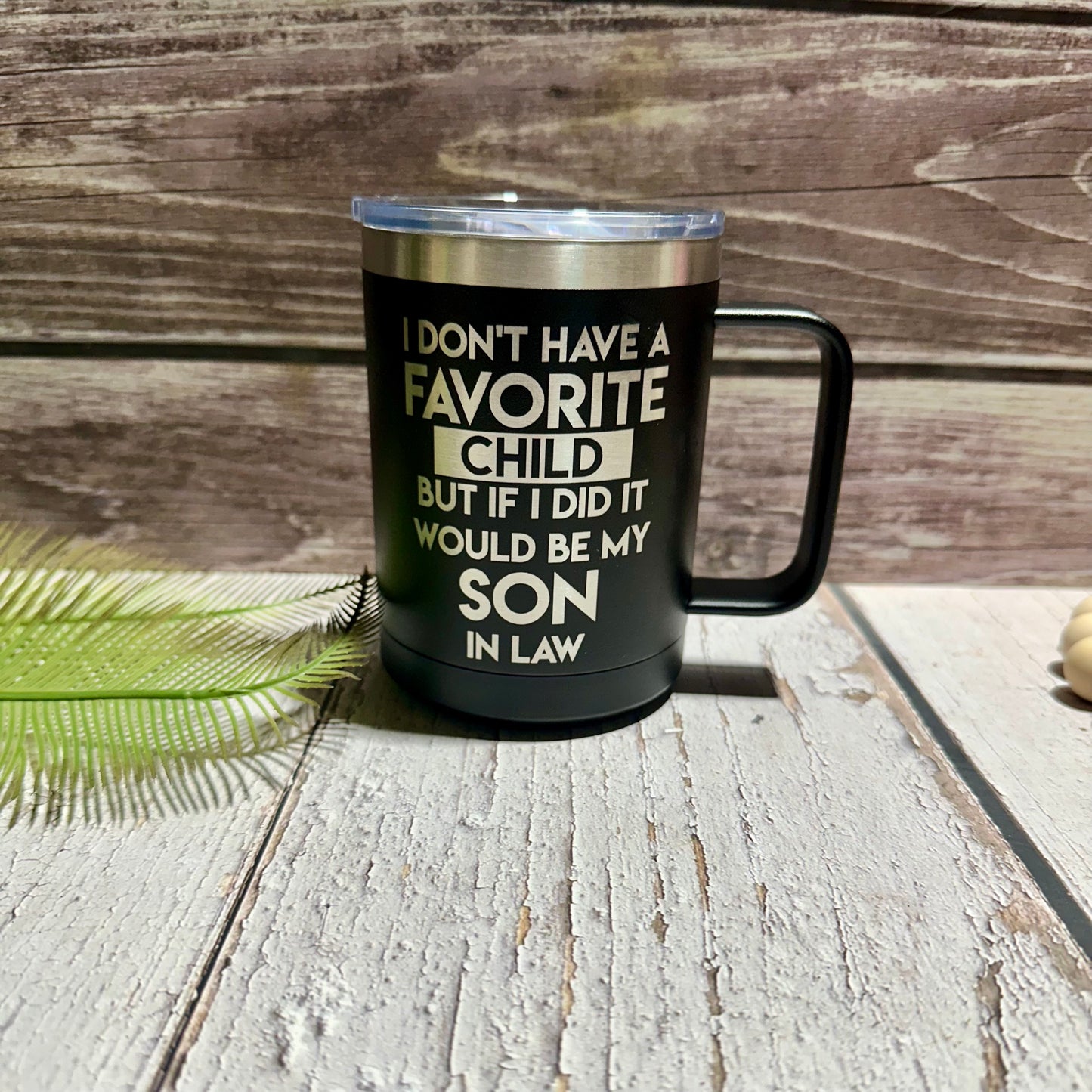Favorite Son in Law cup